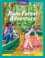 Content-Based Chapter Books Fiction (Science: Planet Patrol): Rain Forest Adventure di National Geographic Learning edito da NATL GEOGRAPHIC SOC