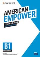 American Empower Pre-Intermediate/B1 Teacher's Book with Digital Pack [With eBook] di Lynda Edwards edito da CAMBRIDGE