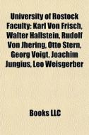 University Of Rostock Faculty: Karl Von di Books Llc edito da Books LLC, Wiki Series