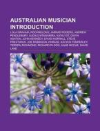 Australian musician Introduction di Source Wikipedia edito da Books LLC, Reference Series