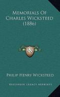 Memorials of Charles Wicksteed (1886) edito da Kessinger Publishing
