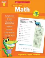 Scholastic Success with Math Grade 5 di Scholastic Teaching Resources edito da SCHOLASTIC TEACHING RES