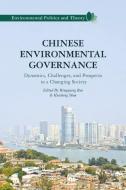 Chinese Environmental Governance di Bingqiang Ren edito da Palgrave Macmillan
