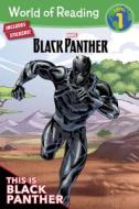 This Is Black Panther di Alexandra C. West edito da MARVEL COMICS