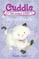 School Of Spells di Hayley Daze edito da Penguin Books Ltd