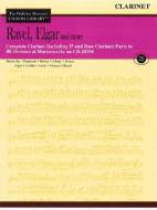 Ravel, Elgar and More: Clarinet [With CDROM] edito da Hal Leonard Publishing Corporation