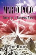 Marco Polo di Carl Altiero edito da America Star Books