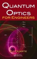 Quantum Optics for Engineers di F. J. Duarte edito da CRC PR INC