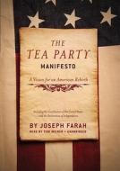 The Tea Party Manifesto di Joseph Farah edito da Blackstone Audiobooks