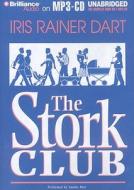 The Stork Club di Iris Rainer Dart edito da Brilliance Corporation
