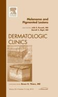 Melanoma and Pigmented Lesions, An Issue of Dermatologic Clinics di Julie E. Russak, Darrell S. Rigel edito da Elsevier Health Sciences