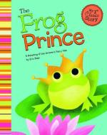 The Frog Prince: A Retelling of the Grimm's Fairy Tale di Eric Blair edito da PICTURE WINDOW BOOKS