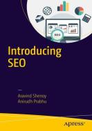 Introducing SEO di Anirudh Prabhu, Aravind Shenoy edito da Apress