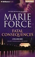 Fatal Consequences: Fatal Destiny di Marie Force edito da Brilliance Audio