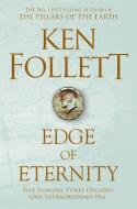 Edge of Eternity di Ken Follett edito da Pan Macmillan