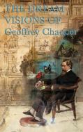 Chaucer's Dream Visions di Geoffrey Chaucer edito da SMK BOOKS