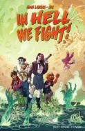 In Hell We Fight! Volume 1: A Snowball's Chance di John Layman edito da Image Comics