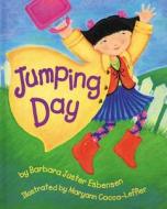Jumping Day di Barbara Juster Esbensen edito da Boyds Mills Press