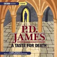 A Taste for Death di P. D. James edito da Audiogo