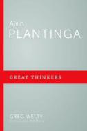 Alvin Plantinga di Greg Welty edito da P & R PUB CO