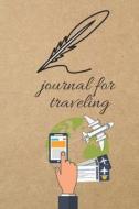 Journal for Traveling: Blank Line Journal di Thithiadaily edito da LIGHTNING SOURCE INC
