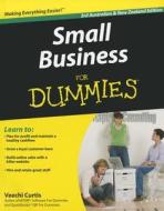 Small Business For Dummies(r) di Veechi Curtis edito da John Wiley & Sons Australia Ltd