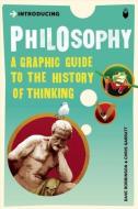 Introducing Philosophy di Dave Robinson, Judy Groves edito da Icon Books Ltd