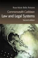 Commonwealth Caribbean Law and Legal Systems di Rose-Marie (University of the West Indies Belle Antoine edito da Taylor & Francis Ltd