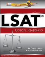 Examkrackers LSAT Logical Reasoning di David Lynch edito da OSOTE PUB