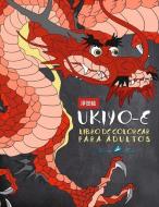 Ukiyo-e: Libro De Colorear Para Adultos: Xilografía japonesa di Papeterie Bleu edito da LIGHTNING SOURCE INC