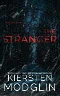 The Stranger di Kiersten Modglin edito da Inherence LLC