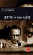 Lettre À Ma Mère di Georges Simenon edito da LIVRE DE POCHE