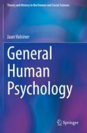General Human Psychology di Jaan Valsiner edito da Springer International Publishing