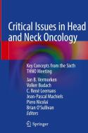 Critical Issues in Head and Neck Oncology edito da Springer-Verlag GmbH