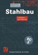Stahlbau di Reinhold Fritsch, Hartmut Pasternak edito da Vieweg+Teubner Verlag