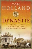 Dynastie di Tom Holland edito da Klett-Cotta Verlag