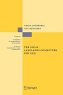 The Local Langlands Conjecture for GL(2) di Colin J. Bushnell, Guy Henniart edito da Springer Berlin Heidelberg