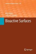Bioactive Surfaces edito da Springer Berlin Heidelberg