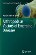 Arthropods as Vectors of Emerging Diseases edito da Springer Berlin Heidelberg