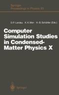 Computer Simulation Studies in Condensed-Matter Physics X edito da Springer Berlin Heidelberg