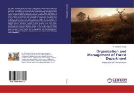 Organization and Management of Forest Department di P. Thavitha Thulasi edito da LAP Lambert Academic Publishing