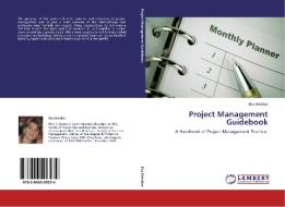 Project Management Guidebook di Eka Devidze edito da LAP Lambert Acad. Publ.