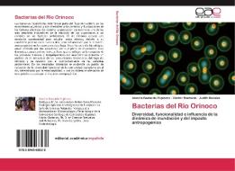 Bacterias del Río Orinoco di Asmine Bastardo Espinoza, Héctor Bastardo, Judith Rosales edito da EAE