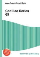 Cadillac Series 65 edito da Book On Demand Ltd.