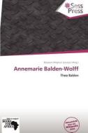 Annemarie Balden-Wolff edito da Sess Press