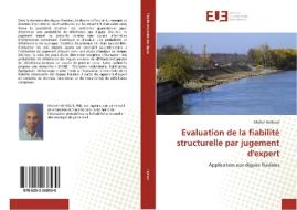 Evaluation de la fiabilité structurelle par jugement d'expert di Michel Hathout edito da Éditions universitaires européennes