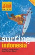 Surfing Indonesia di Leonard Lueras, Lorca Lueras edito da Periplus Editions