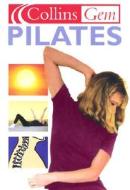 Pilates di Yvonne Worth edito da HarperCollins Publishers