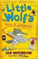 Little Wolf's Book of Badness di Ian Whybrow edito da HarperCollins Publishers