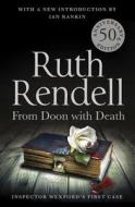 From Doon with Death di Ruth Rendell edito da Random House UK Ltd